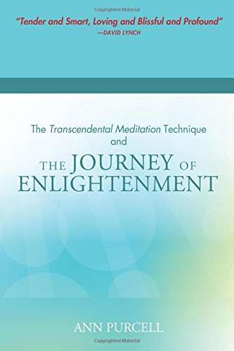 transcendental meditation technique journey of enlightenment ann purcell review